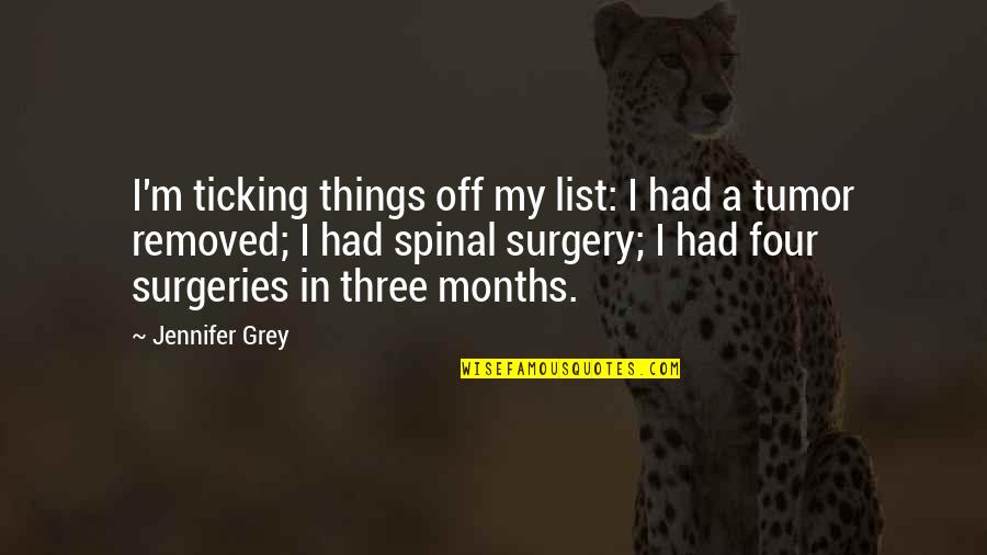 Rotastat Quotes By Jennifer Grey: I'm ticking things off my list: I had Rotastat Quotes By Jennifer Grey: I'm ticking things off my list: I had