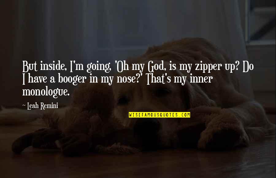 Rousisnere Quotes By Leah Remini: But inside, I'm going, 'Oh my God, is Rousisnere Quotes By Leah Remini: But inside, I'm going, 'Oh my God, is