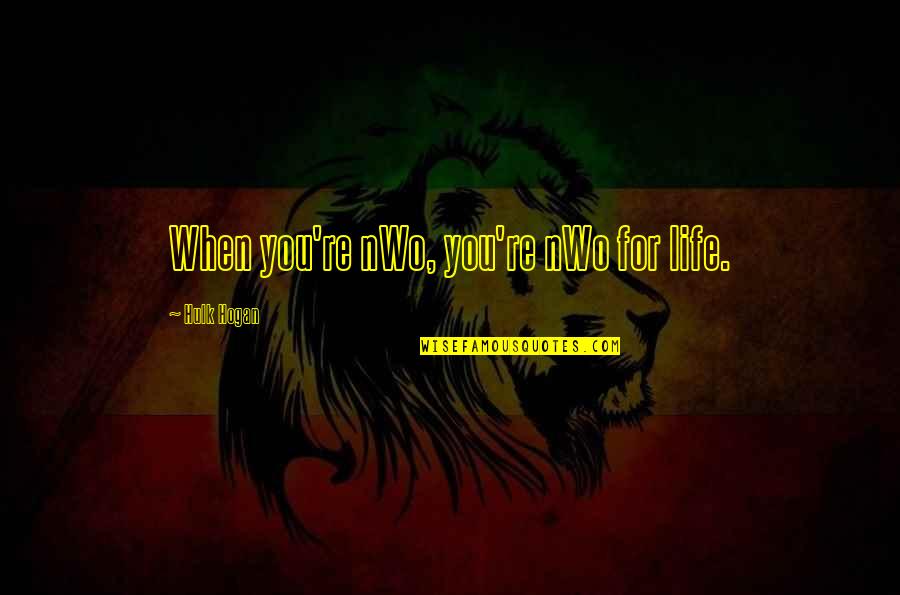 Rousseau Freedom Quote Quotes By Hulk Hogan: When you're nWo, you're nWo for life. Rousseau Freedom Quote Quotes By Hulk Hogan: When you're nWo, you're nWo for life.