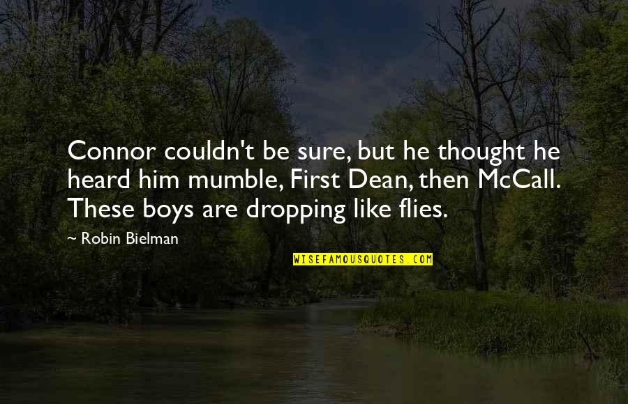 Route 66 Quotes By Robin Bielman: Connor couldn't be sure, but he thought he Route 66 Quotes By Robin Bielman: Connor couldn't be sure, but he thought he