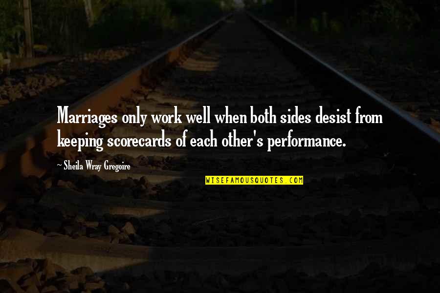 Rozanski Thomas Quotes By Sheila Wray Gregoire: Marriages only work well when both sides desist Rozanski Thomas Quotes By Sheila Wray Gregoire: Marriages only work well when both sides desist