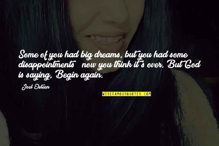 Rubettes Stuck Quotes By Joel Osteen: Some of you had big dreams, but you Rubettes Stuck Quotes By Joel Osteen: Some of you had big dreams, but you