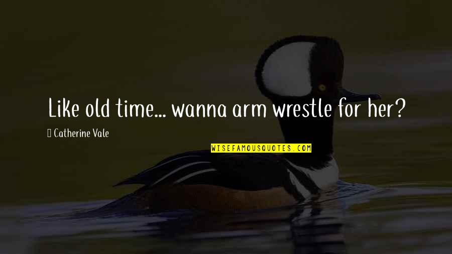 Rubrics For Essay Quotes By Catherine Vale: Like old time... wanna arm wrestle for her? Rubrics For Essay Quotes By Catherine Vale: Like old time... wanna arm wrestle for her?