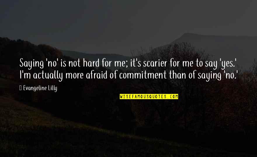 Ruisdael Circle Quotes By Evangeline Lilly: Saying 'no' is not hard for me; it's Ruisdael Circle Quotes By Evangeline Lilly: Saying 'no' is not hard for me; it's