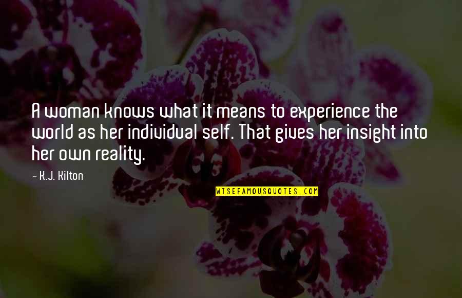 Rukhsati Song Indian Quotes By K.J. Kilton: A woman knows what it means to experience