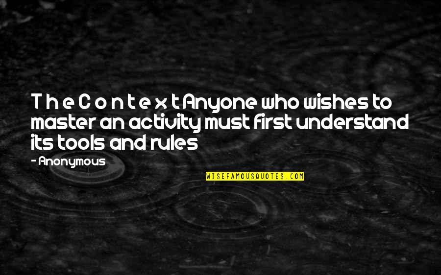 Rules And Quotes By Anonymous: T h e C o n t e
