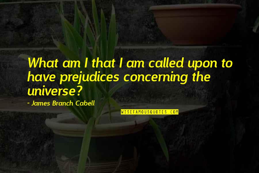 Rules For Attributing Quotes By James Branch Cabell: What am I that I am called upon