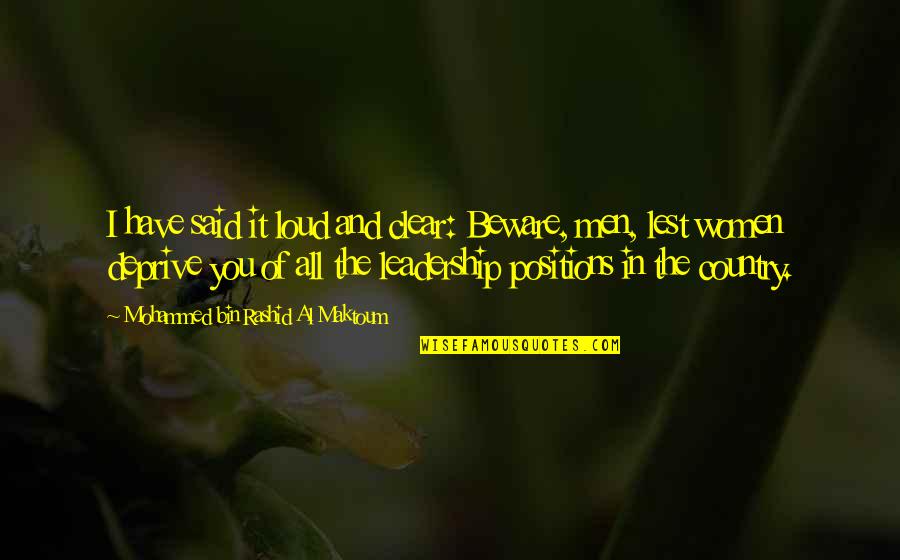 Rules Of Crushes Quotes By Mohammed Bin Rashid Al Maktoum: I have said it loud and clear: Beware, Rules Of Crushes Quotes By Mohammed Bin Rashid Al Maktoum: I have said it loud and clear: Beware,