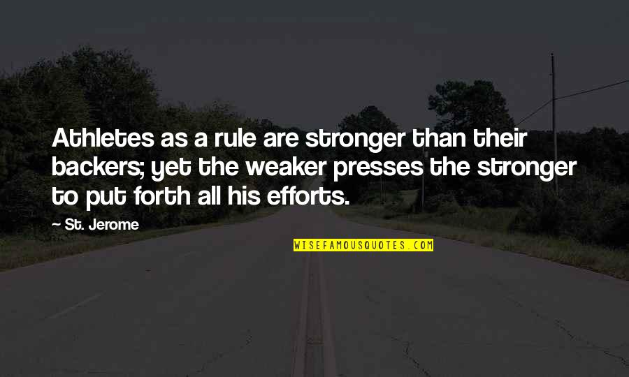 Rumput Animasi Quotes By St. Jerome: Athletes as a rule are stronger than their Rumput Animasi Quotes By St. Jerome: Athletes as a rule are stronger than their