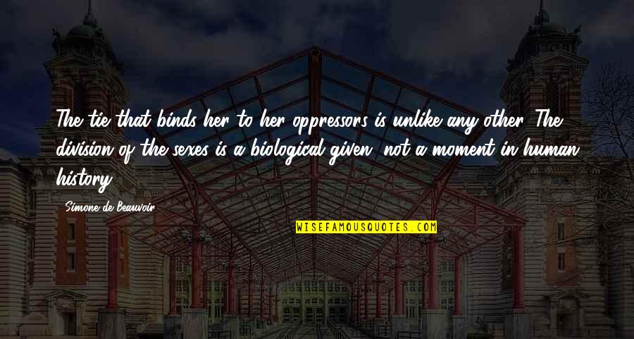 Rumspringa Amish Quotes By Simone De Beauvoir: The tie that binds her to her oppressors Rumspringa Amish Quotes By Simone De Beauvoir: The tie that binds her to her oppressors