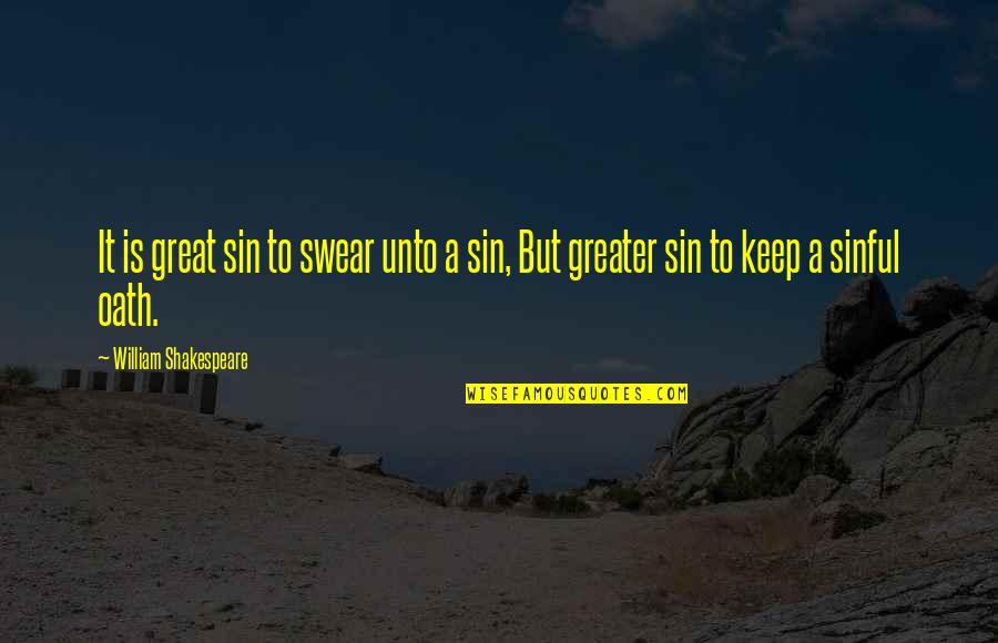 Runescape Guthix Quotes By William Shakespeare: It is great sin to swear unto a Runescape Guthix Quotes By William Shakespeare: It is great sin to swear unto a