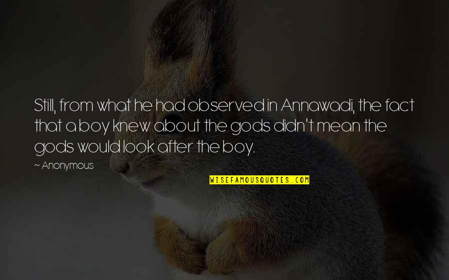 Running T Shirt Quotes By Anonymous: Still, from what he had observed in Annawadi, Running T Shirt Quotes By Anonymous: Still, from what he had observed in Annawadi,