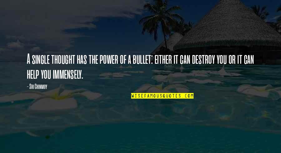Runnys Beach Quotes By Sri Chinmoy: A single thought has the power of a