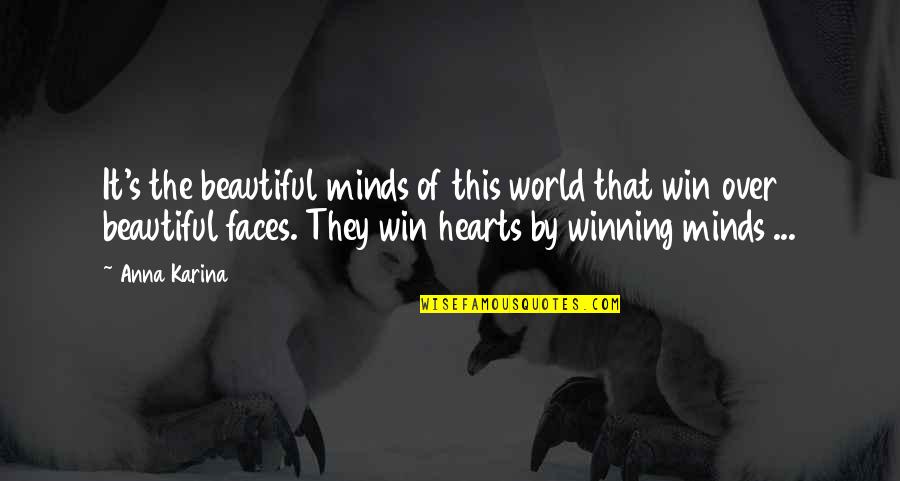 Rydz Dash Quotes By Anna Karina: It's the beautiful minds of this world that Rydz Dash Quotes By Anna Karina: It's the beautiful minds of this world that