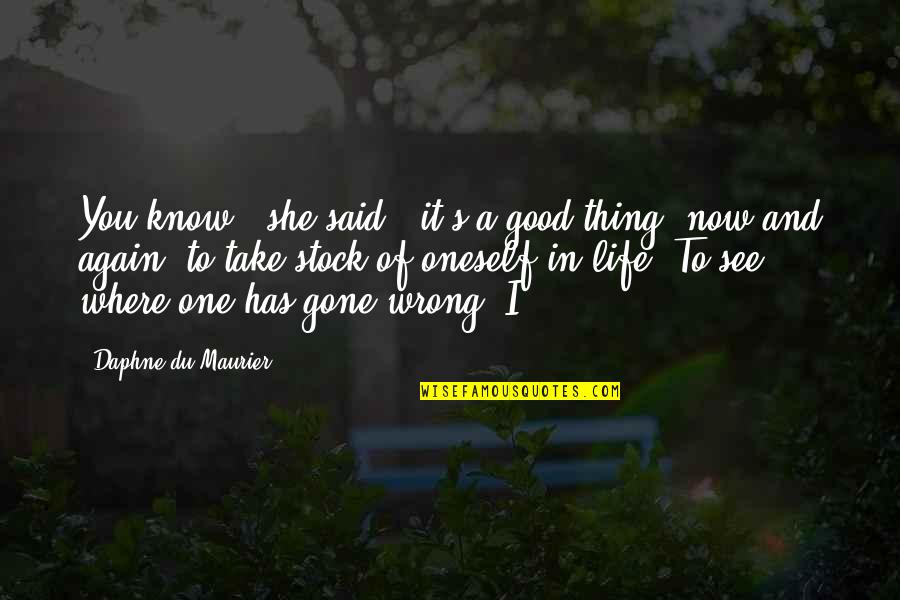 S&p Stock Quotes By Daphne Du Maurier: You know,' she said, 'it's a good thing,