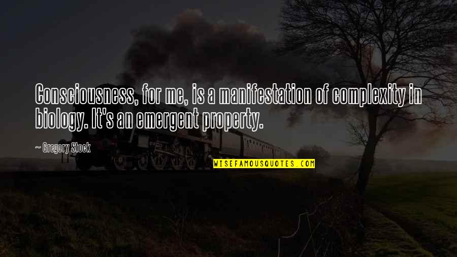 S&p Stock Quotes By Gregory Stock: Consciousness, for me, is a manifestation of complexity S&p Stock Quotes By Gregory Stock: Consciousness, for me, is a manifestation of complexity