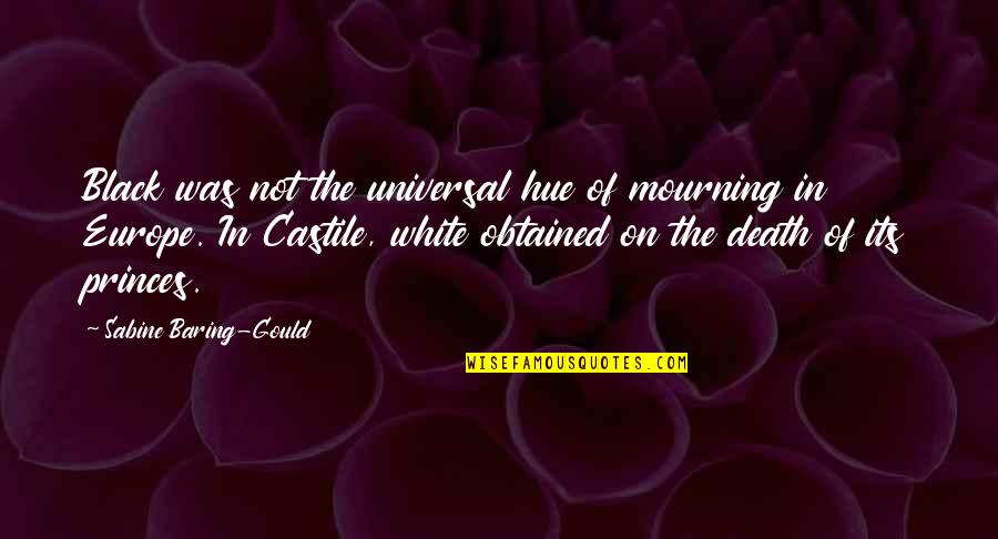 Sabine Quotes By Sabine Baring-Gould: Black was not the universal hue of mourning