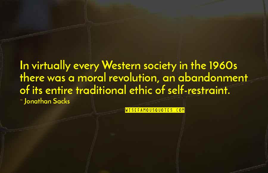 Sacks's Quotes By Jonathan Sacks: In virtually every Western society in the 1960s