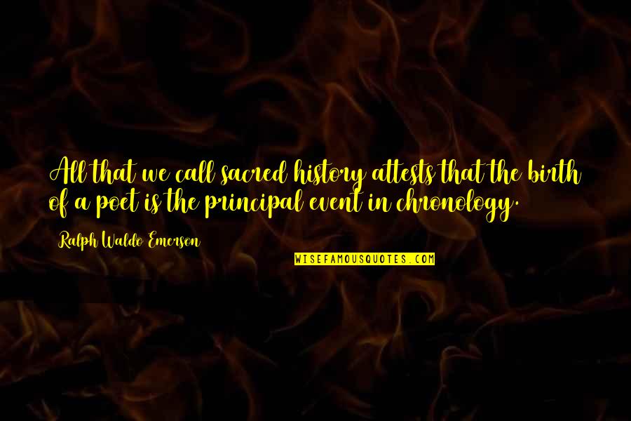 Sacred Cow Quotes By Ralph Waldo Emerson: All that we call sacred history attests that