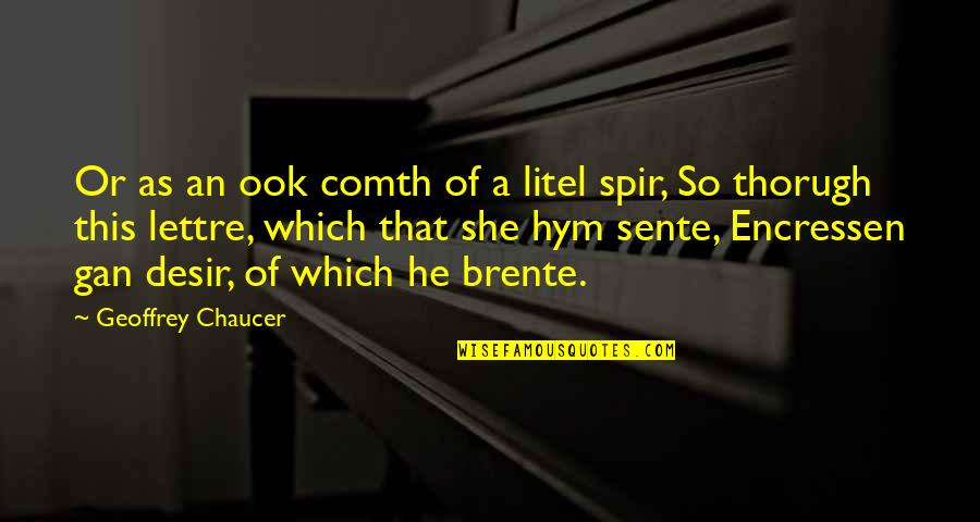 Sad Missing Someone Quotes By Geoffrey Chaucer: Or as an ook comth of a litel