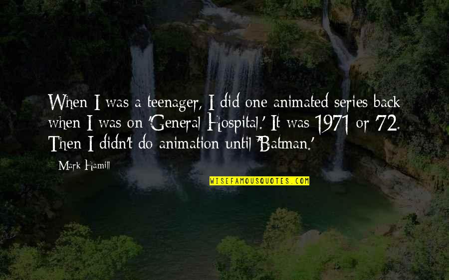 Sada Jeevan Uch Vichar Quotes By Mark Hamill: When I was a teenager, I did one Sada Jeevan Uch Vichar Quotes By Mark Hamill: When I was a teenager, I did one