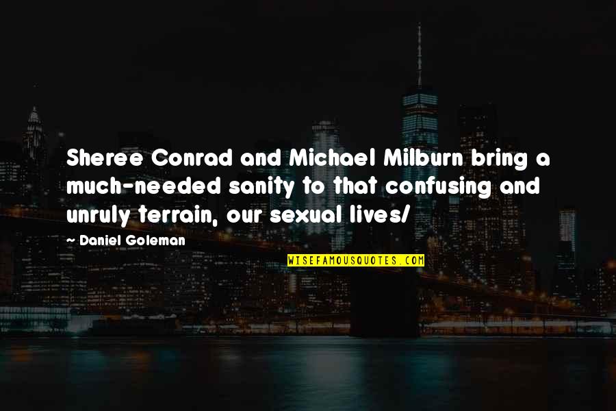 Sadist Relationship Quotes By Daniel Goleman: Sheree Conrad and Michael Milburn bring a much-needed