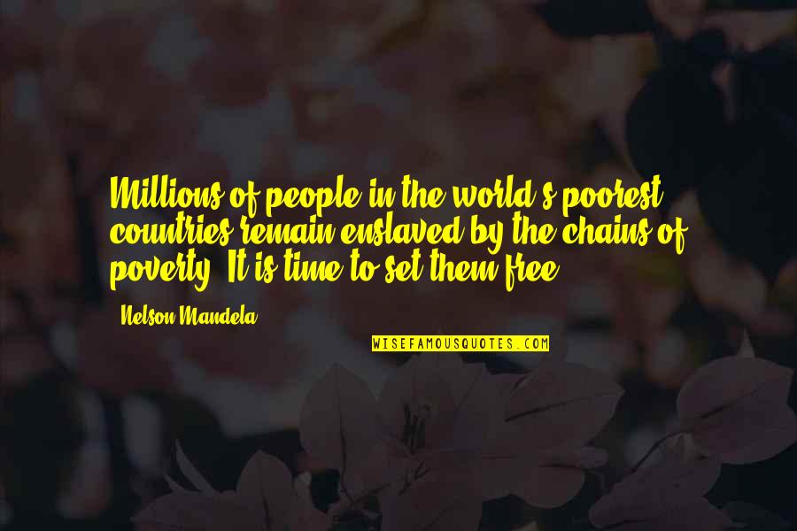 Sadness In Love Tagalog Quotes By Nelson Mandela: Millions of people in the world's poorest countries