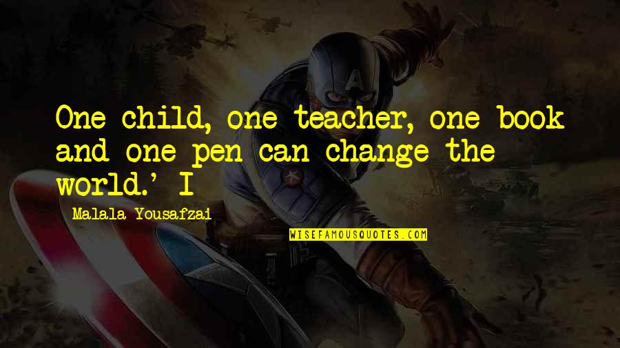 Sadness In Marathi Quotes By Malala Yousafzai: One child, one teacher, one book and one