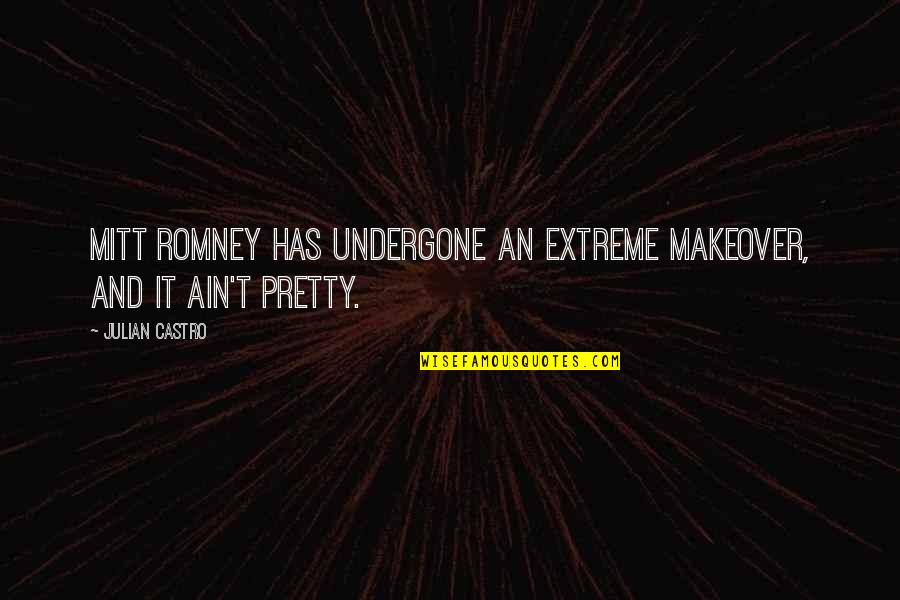 Sadoway Battery Quotes By Julian Castro: Mitt Romney has undergone an extreme makeover, and