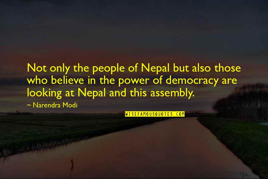 Safekeeping Book Quotes By Narendra Modi: Not only the people of Nepal but also