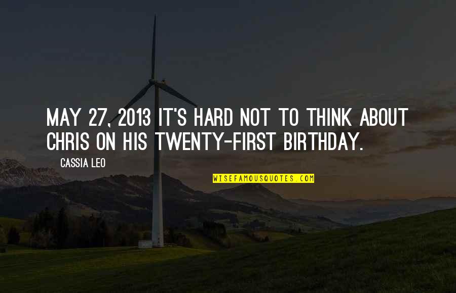 Safety In The Workplace Quotes By Cassia Leo: May 27, 2013 It's hard not to think