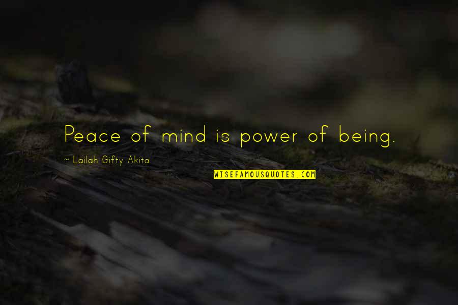Safranski Auto Quotes By Lailah Gifty Akita: Peace of mind is power of being.