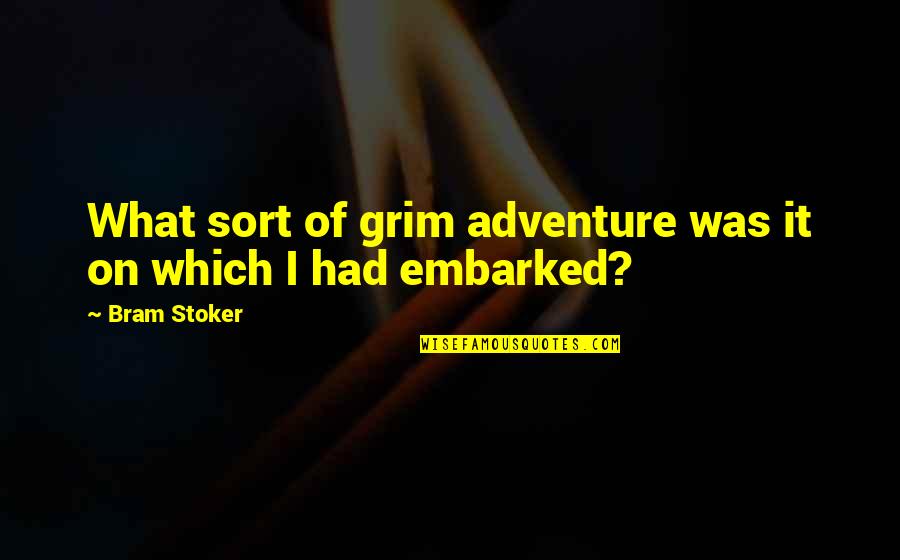 Saga Pet Insurance Quotes By Bram Stoker: What sort of grim adventure was it on