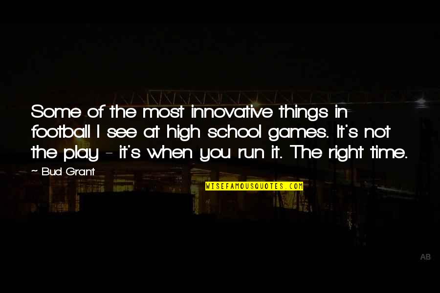 Saggio Nyc Quotes By Bud Grant: Some of the most innovative things in football Saggio Nyc Quotes By Bud Grant: Some of the most innovative things in football