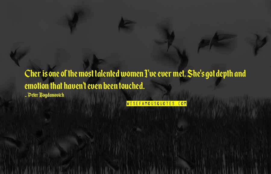 Sagittarius Love Relationships Quotes By Peter Bogdanovich: Cher is one of the most talented women