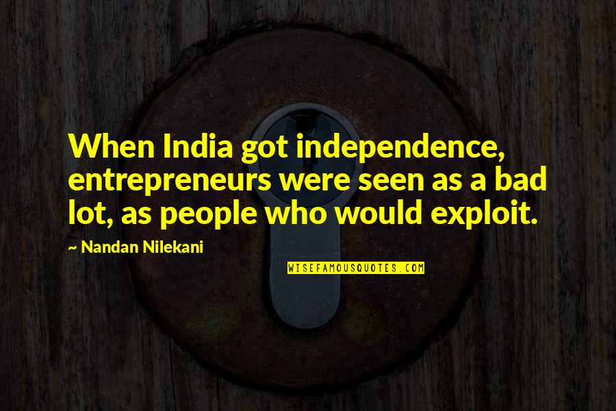 Saguer Quotes By Nandan Nilekani: When India got independence, entrepreneurs were seen as