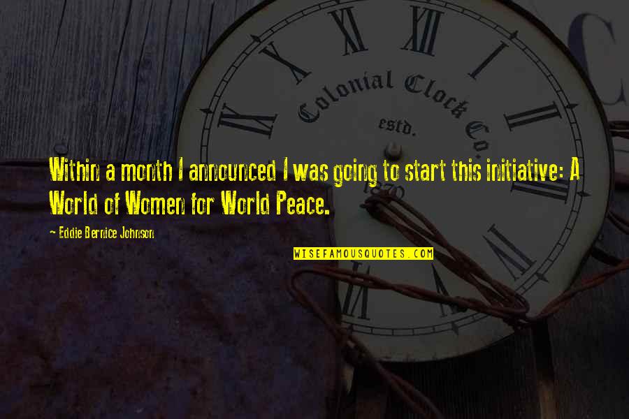 Sahardahii Quotes By Eddie Bernice Johnson: Within a month I announced I was going Sahardahii Quotes By Eddie Bernice Johnson: Within a month I announced I was going