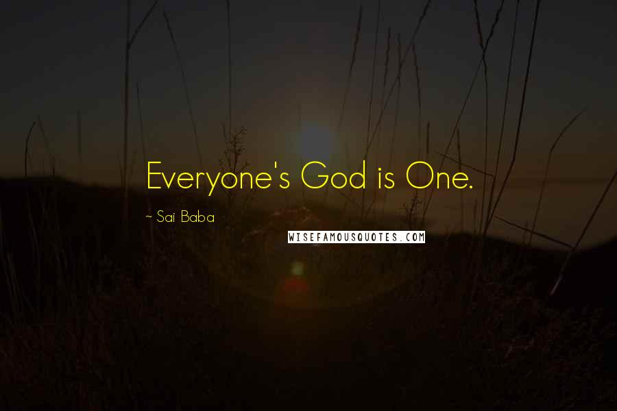 Sai Baba quotes: Everyone's God is One.