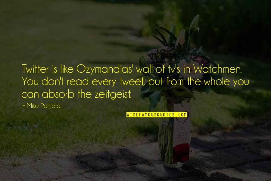 Saigon Quotes By Mike Pohjola: Twitter is like Ozymandias' wall of tv's in Saigon Quotes By Mike Pohjola: Twitter is like Ozymandias' wall of tv's in