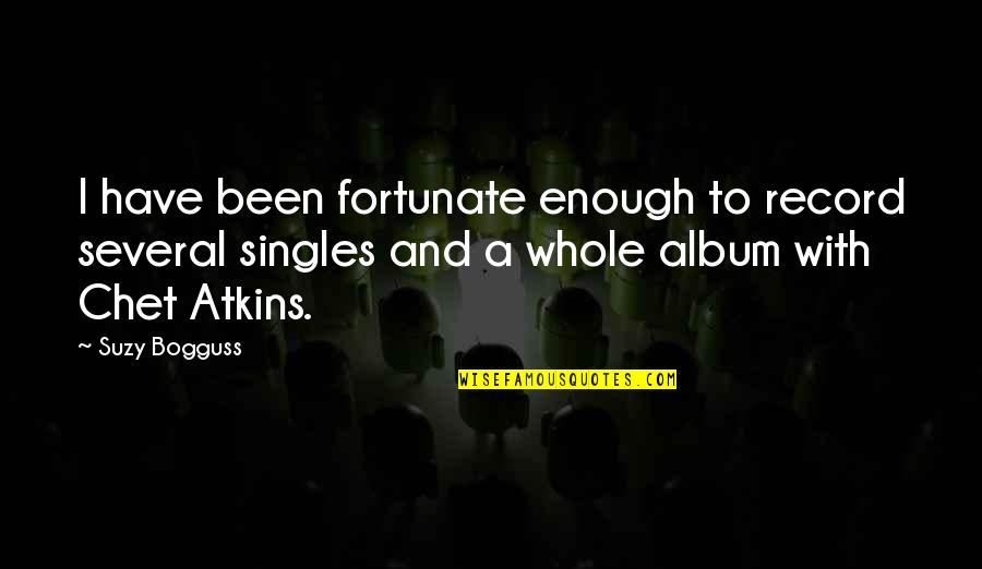 Sakamaki Ayato Quotes By Suzy Bogguss: I have been fortunate enough to record several