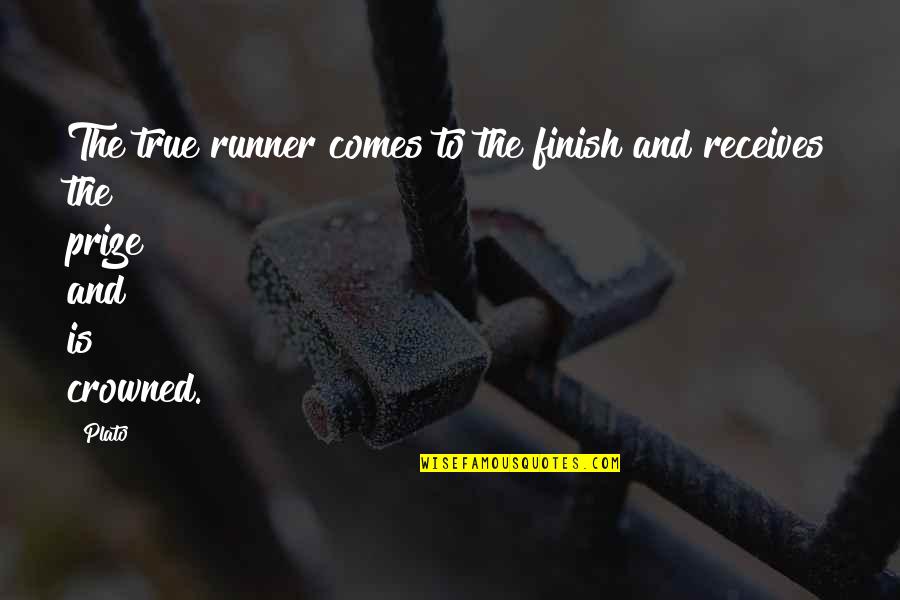 Sakarmak Akarmak Quotes By Plato: The true runner comes to the finish and