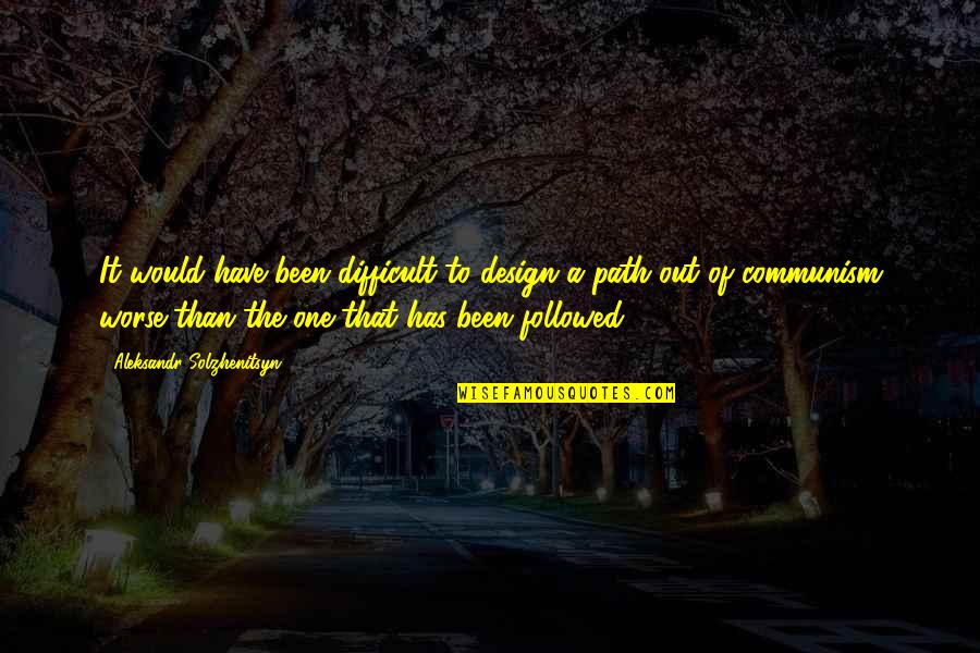 Sakhalin Quotes By Aleksandr Solzhenitsyn: It would have been difficult to design a
