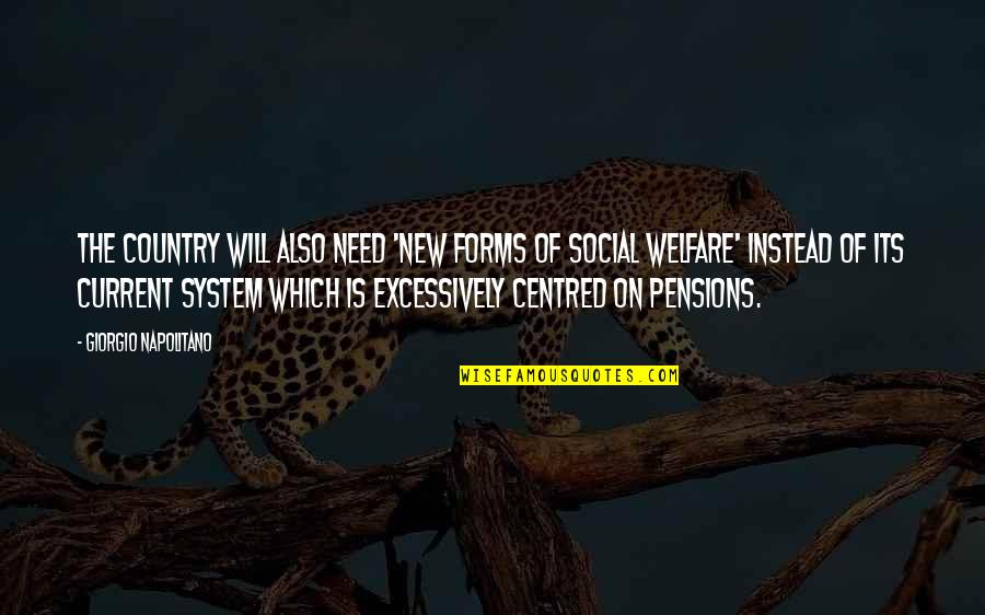 Salad Fingers Memorable Quotes By Giorgio Napolitano: The country will also need 'new forms of Salad Fingers Memorable Quotes By Giorgio Napolitano: The country will also need 'new forms of