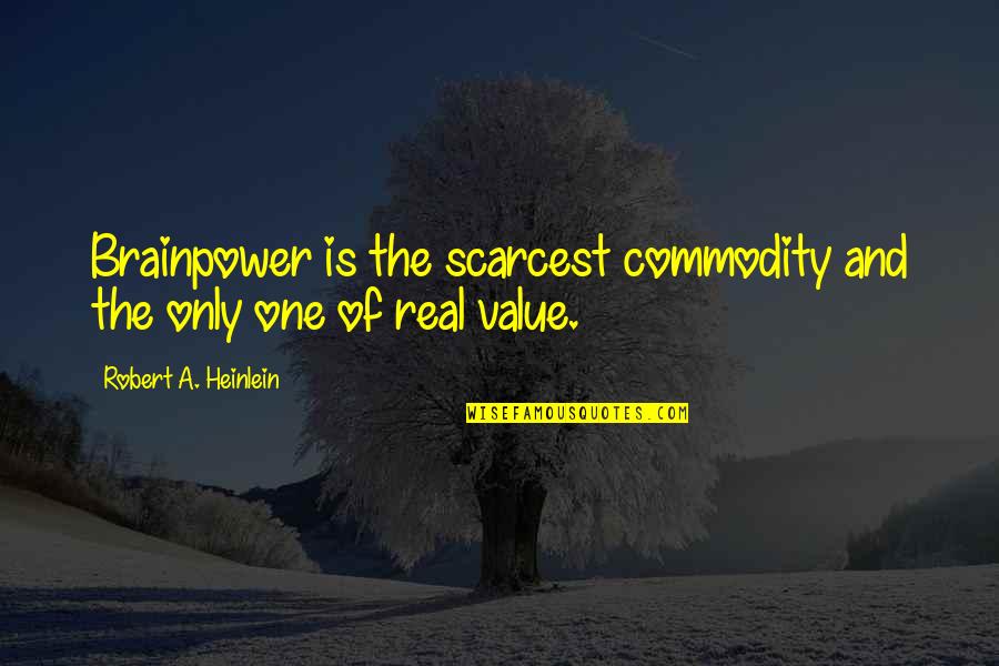 Salagubang Colorful Cartoon Quotes By Robert A. Heinlein: Brainpower is the scarcest commodity and the only Salagubang Colorful Cartoon Quotes By Robert A. Heinlein: Brainpower is the scarcest commodity and the only