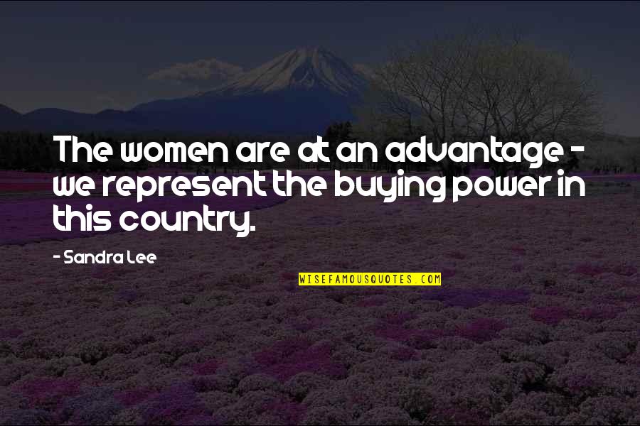 Salakanagara Quotes By Sandra Lee: The women are at an advantage - we