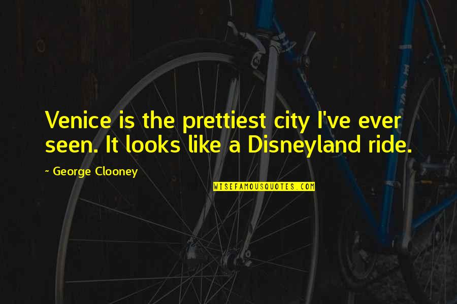 Salariati Quotes By George Clooney: Venice is the prettiest city I've ever seen.