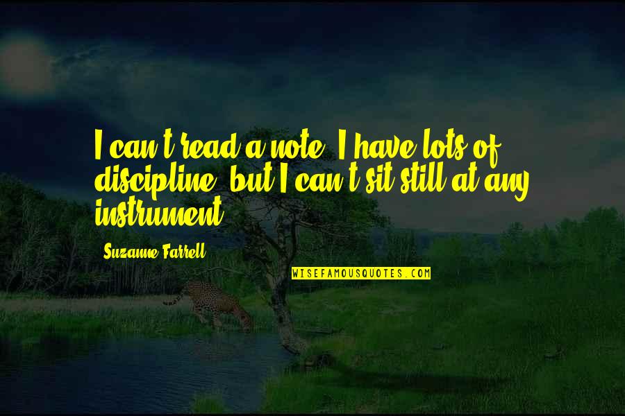 Sales Statistics Quotes By Suzanne Farrell: I can't read a note. I have lots