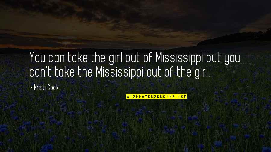 Sallys Baking Addiction Quotes By Kristi Cook: You can take the girl out of Mississippi