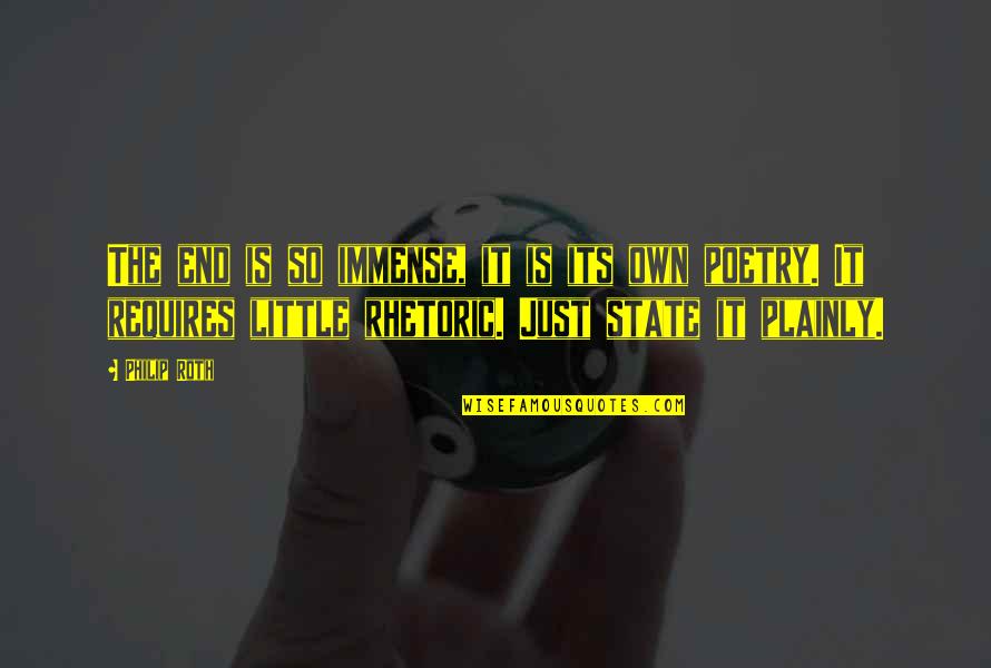 Salonika Ww1 Quotes By Philip Roth: The end is so immense, it is its Salonika Ww1 Quotes By Philip Roth: The end is so immense, it is its