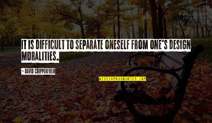 Salvani Quotes By David Chipperfield: It is difficult to separate oneself from one's Salvani Quotes By David Chipperfield: It is difficult to separate oneself from one's